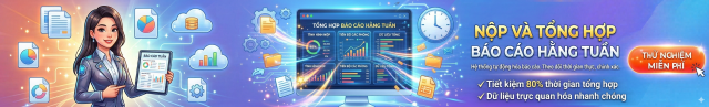 Nộp và tổng hợp báo cáo